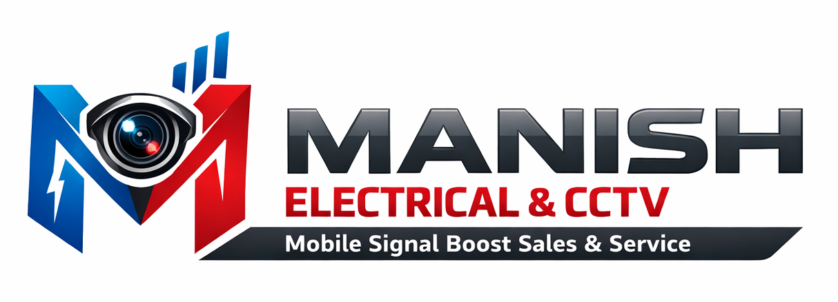 MANISH ELECTRICAL & CCTV(CAMERA) & MOBILE SIGNAL BOOSTSALES & SERVICE